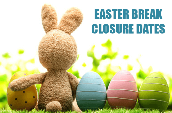 Easter Holiday Closure